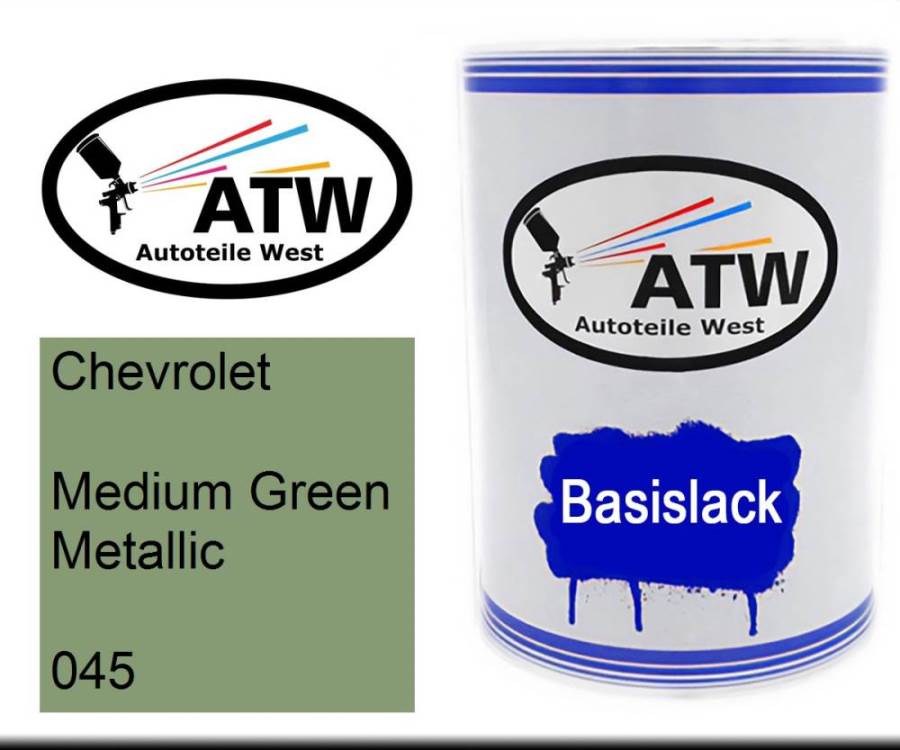 Chevrolet, Medium Green Metallic, 045: 500ml Lackdose, von ATW Autoteile West.